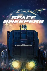 Poster to the movie "Space Sweepers" #109084