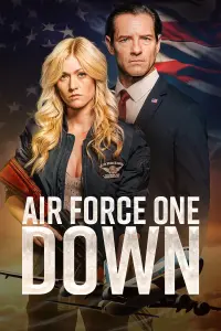 Poster to the movie "Air Force One Down" #366291