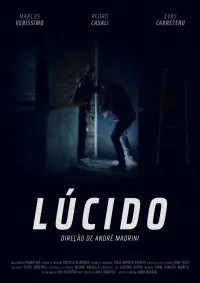 Poster to the movie "Lúcido" #198269