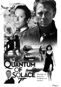 Poster to the movie "Quantum of Solace" #290563