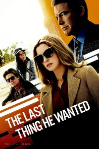 Poster to the movie "The Last Thing He Wanted" #126490