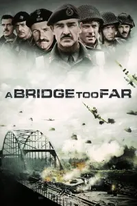 Poster to the movie "A Bridge Too Far" #79530