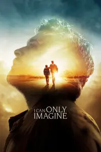 Poster to the movie "I Can Only Imagine" #104146