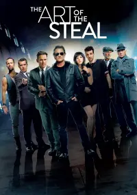 Poster to the movie "The Art of the Steal" #99623