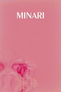 Poster to the movie "Minari" #221750