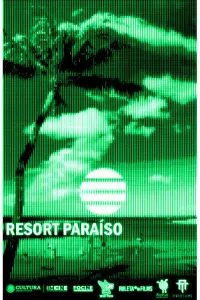 Poster to the movie "Resort Paraiso" #674539