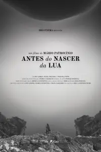 Poster to the movie "Antes do Nascer da Lua" #539343