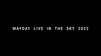 Backdrop to the movie "Mayday Fly To 2022" #614920