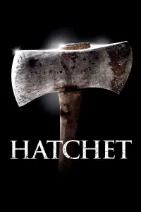 Poster to the movie "Hatchet" #355504