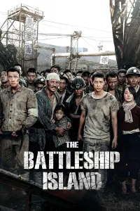 Poster to the movie "The Battleship Island" #332604