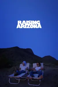 Poster to the movie "Raising Arizona" #124866