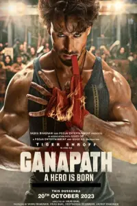 Poster to the movie "Ganapath" #486473