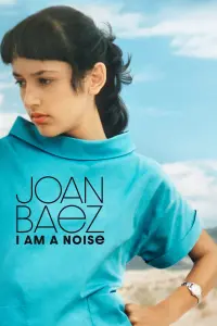 Poster to the movie "Joan Baez: I Am a Noise" #196967