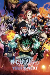 Poster to the movie "My Hero Academia: You