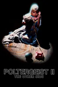 Poster to the movie "Poltergeist II: The Other Side" #474709