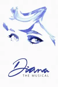 Poster to the movie "Diana: The Musical" #81992