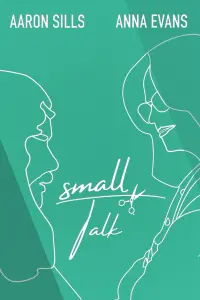 Poster to the movie "Small Talk" #569544