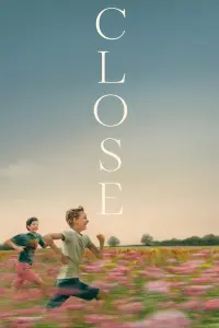 Poster to the movie "Close" #186585