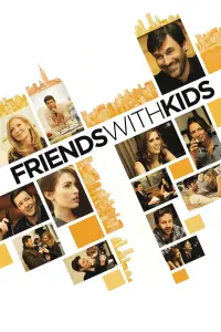 Poster to the movie "Friends with Kids" #309021