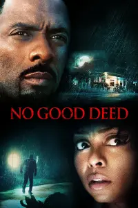 Poster to the movie "No Good Deed" #98623