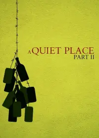 Poster to the movie "A Quiet Place Part II" #211139