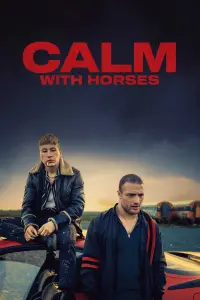 Poster to the movie "Calm with Horses" #437621