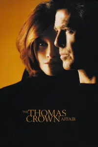 Poster to the movie "The Thomas Crown Affair" #266326