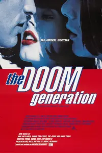 Poster to the movie "The Doom Generation" #361623