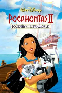 Poster to the movie "Pocahontas II: Journey to a New World" #345506