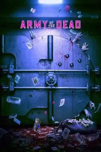 Poster to the movie "Army of the Dead" #295341