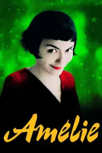 Poster to the movie "Amélie" #62757