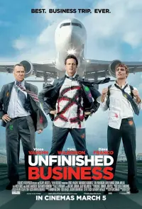 Poster to the movie "Unfinished Business" #339867