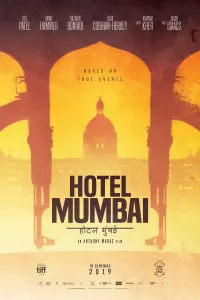 Poster to the movie "Hotel Mumbai" #105980