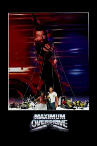 Poster to the movie "Maximum Overdrive" #133663