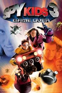 Poster to the movie "Spy Kids 3-D: Game Over" #72630