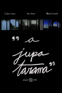 Poster to the movie "A Jupatarama" #410094