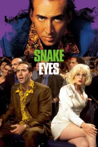 Poster to the movie "Snake Eyes" #148183