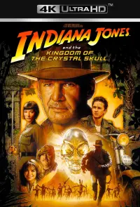 Poster to the movie "Indiana Jones and the Kingdom of the Crystal Skull" #26791