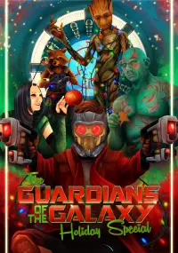 Poster to the movie "The Guardians of the Galaxy Holiday Special" #38604