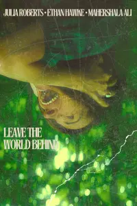 Poster to the movie "Leave the World Behind" #530474