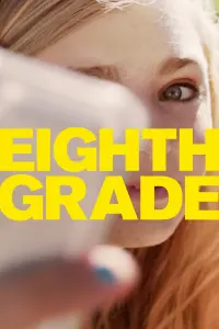 Poster to the movie "Eighth Grade" #122593