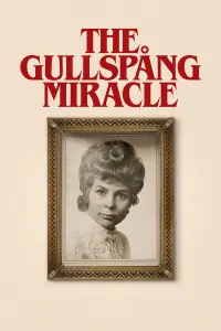 Poster to the movie "The Gullspång Miracle" #353927