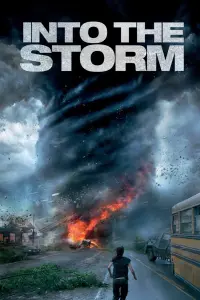 Poster to the movie "Into the Storm" #329721