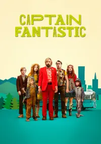 Poster to the movie "Captain Fantastic" #93703