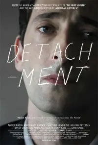 Poster to the movie "Detachment" #203931