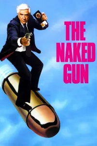 Poster to the movie "The Naked Gun: From the Files of Police Squad!" #155810