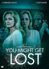 Poster to the movie "You Might Get Lost" #36290