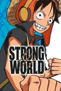 Poster to the movie "One Piece: Strong World" #144556