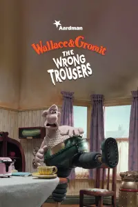 Poster to the movie "The Wrong Trousers" #138257