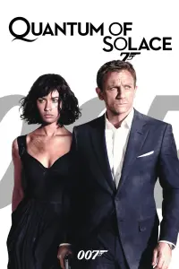 Poster to the movie "Quantum of Solace" #48389